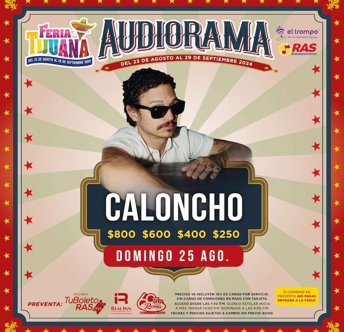 Caloncho Feria Tijuana