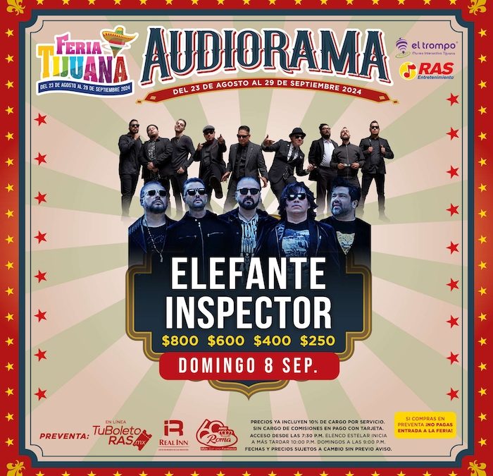 Elefante Inspector Feria Tijuana