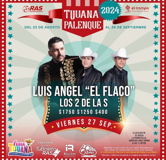 Luis Angel El Flaco Feria Tijuana